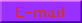 e-mail me